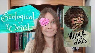 Ecofiction Book Review: Wilder Girls by Rory Power | SPOILER FREE