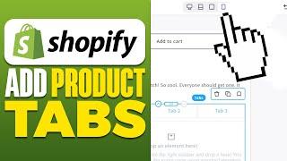 How To Add Product Tabs in Shopify (2024)