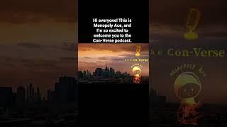 Monopoly Ace is Here! Get Ready for the New Podcast 'The Con-Verse'