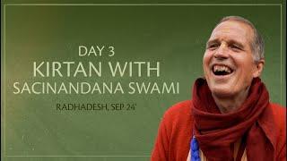 Day 3 / Kirtan with Sacinandana Swami / Holy Name Immersion 2024