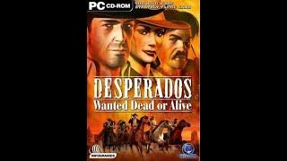 Desperados Wanted Dead or Alive: [Like a Thief in the Night]