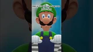 Mario Characters react to your face #shorts