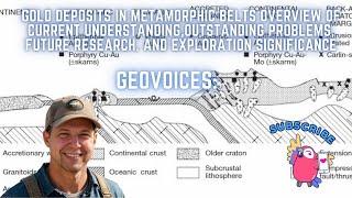 Unlocking the Secrets of Gold Deposits in Metamorphic Belts