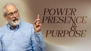 The Power of the Kingdom: Experience God's Presence and Purpose