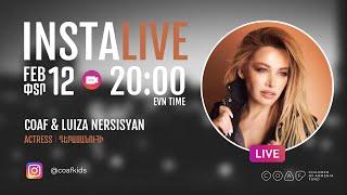 INSTALIVE with Luiza Nersisyan