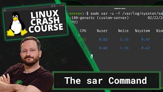 Linux Crash Course - The sar Command