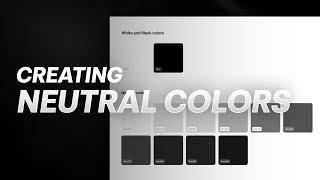 How to Create a Neutral Color Palette for a Design System - Figma Tutorial