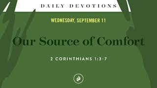 Our Source of Comfort – Daily Devotional