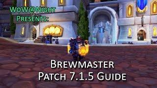 Brewmaster Monk Guide (Legion Patch 7.1.5)