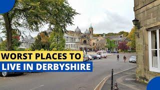 Worst Places to Live in Derbyshire