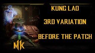 MK11 / Kung Lao - 3RD VARIATION (Before The Patch) (By GetGosu/T7G/ETC Mcfly)