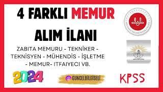 KPSS 4 FARKLI MEMUR ALIMI İLANI !! // MEMUR,MÜHENDİS,TEKNİSYEN,TEKNİKER,İŞLETME,İTFAİYECİ VB.