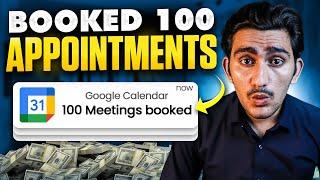 How I Book 100 Appointments a Month With Zero Ads Spend | Full Case Study