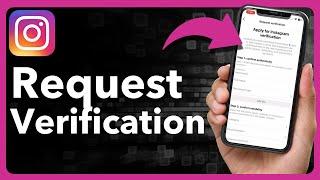 How To Request Verification On Instagram