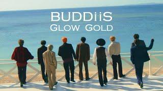 BUDDiiS「Glow Gold」Official Music Video