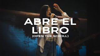 Abre el libro (Open the Scroll - Upperroom en Español) | Momento de Adoración | God's Version