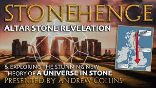 Stonehenge | Altar Stone Revelation & New Geometry Research | Andrew Collins | Megalithomania