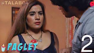 Paglet || Episode 2 || Prime Play || Web Series || Story Explained || @TALAB04