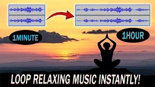 How to LOOP Audio for Meditation Videos using Audacity?|Loop for 1 Hour