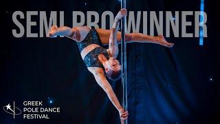 EIRINI VATOU - WINNER - ARTISTIC SEMI PRO -  GREEK POLE DANCE FESTIVAL 2023