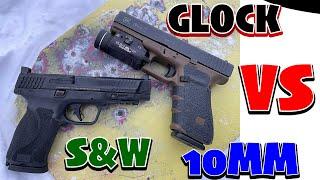 10MM TITAN TUSSLE: Smith and Wesson S&W M&P 2.0 10mm VS. Glock 20 Gen 4 10mm