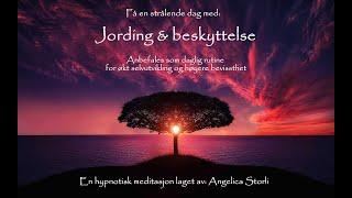 Guidet meditasjon  Jording & beskyttelse