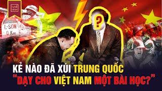 Who Instigated China to "TEACH Vietnam a Lesson"?