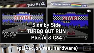 Turbo Outrun Commodore Plus4 & C64 side by side played on real hardware