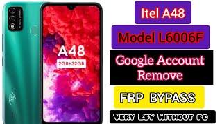 itel a48 frp bypass | itel a48 model L6006F google account remove