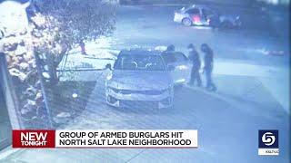 Group of burglars arrive armed to North Salt Lake neighborhood