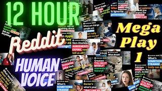 12 Hour, uninterrupted, best of Ask/Reddit Human Voice Narrated. Mega play