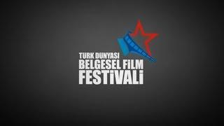 “Türk Dünyası Belgesel Film Festivali” 28-29 Eylül'de İstanbul Üniversitesi’nde...