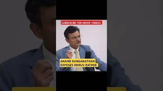 Dhruv Rathee's Selective Criticism Exposed by Anand Ranganathan. Prakhar Gupta #dhruvrathee #podcast