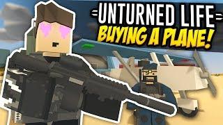 BUYING A PLANE - Unturned Life Roleplay #502