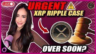 URGENT XRP RIPPLE CASE OVER SOON?!