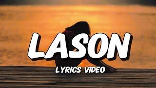 Lason - Official Lyrics Video | Modern Filipino Pop Song 2024 | Trending OPM Heartbreak Hit