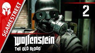 Прохождение Wolfenstein: The Old Blood #2 | ТЮРЬМА