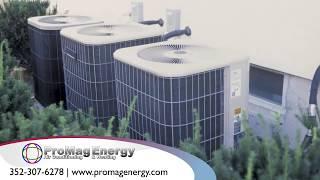 Ocala AC Repair | Promag Energy Group