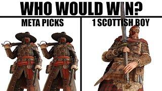 My Highlander vs. META PICKS | For Honor