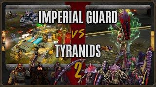 Warhammer 40,000: Dawn of War 2 - Faction Wars 2024 | Imperial Guard vs Tyranids #2