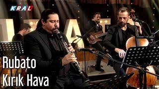 Rubato - Kırık Hava