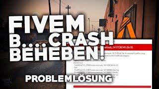 FIVEM: b 2189,... CRASH beheben! | Problemlösung | Deutsch | 2024