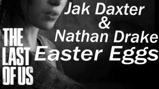 The Last of Us - Easter Eggs - Jak Daxter and Nathan Drake - Pittsburgh