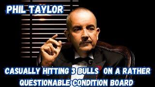 Phil Taylor Doing Phil Taylor things on a Questionable condition dartboard