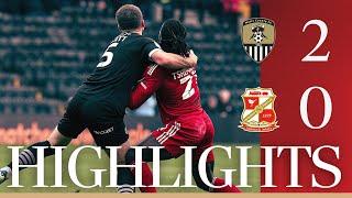 Match Highlights: Notts County vs Swindon Town
