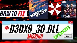  How To Fix D3DX9_30.dll Missing from your computer/Not FoundPES 2013 ErrorWindows 10/7 32/64 bit