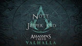 Assassin's Creed Valhalla -  Pause Menu Music - Nott Jesper Kyd -