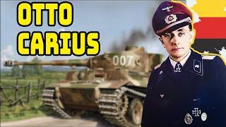 OTTO CARIUS: Der wahre Held der Panzerschlachten!