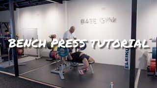 Bench Press Technique Tutorial