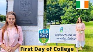 MY FIRST DAY AT University College Dublin | INDIAN STUDENT | Post Covid